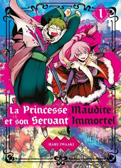 Couverture de l'album La princesse Maudite et son Servant Immortel 1