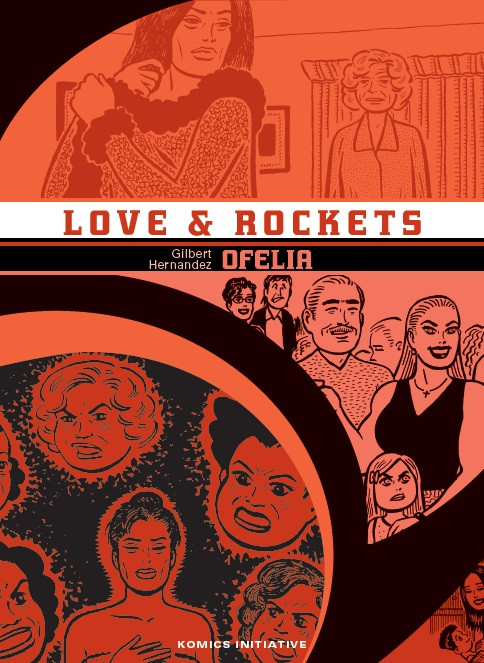 Couverture de l'album Love & Rockets 10 Ofelia