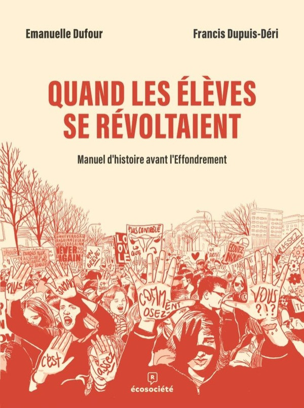 Couverture de l'album Quand les élèves se révoltaient Manuel d'histoire avant l'effrondrement