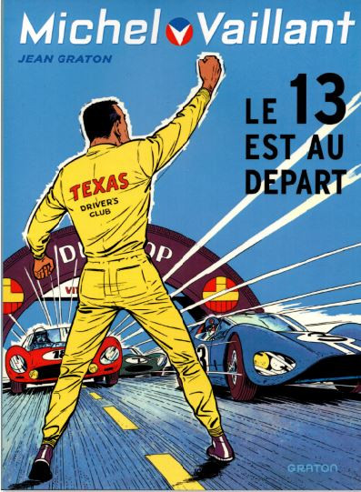 Couverture de l'album Michel Vaillant Tome 5 Le 13 est au départ