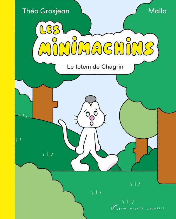 Couverture de l'album Les minimachins 1 Le Totem de chagrin