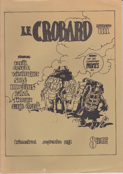 Couverture de l'album Le Crobard Tome 1 Numéro un