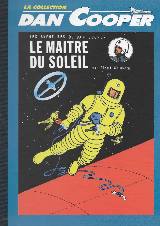 Couverture de l'album Les aventures de Dan Cooper La collection Tome 2 Le maître du soleil