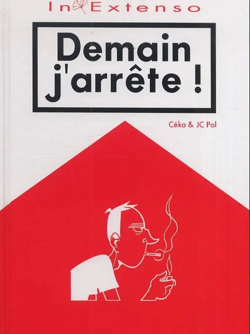 Couverture de l'album Demain... Tome 1 Demain, j'arrête !