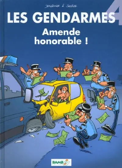 Couverture de l'album Les Gendarmes Tome 4 Amende honorable !