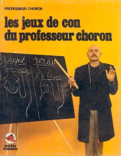 Couverture de l'album Les Jeux de con du professeur Choron