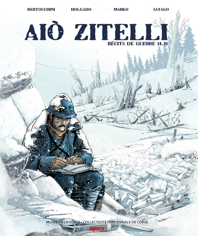 Couverture de l'album Aiò Zitelli Tome 1 Récits de guerre 14-18