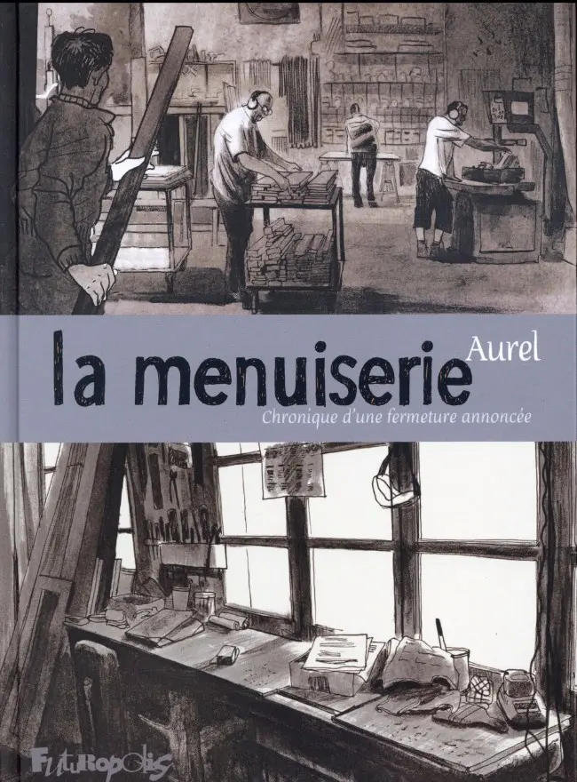 Couverture de l'album La menuiserie