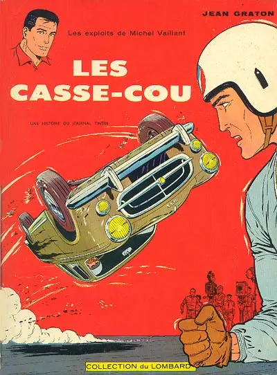 Couverture de l'album Michel Vaillant Tome 7 Les casse-cou