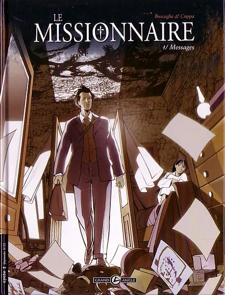 Couverture de l'album Le Missionnaire Tome 1 Messages