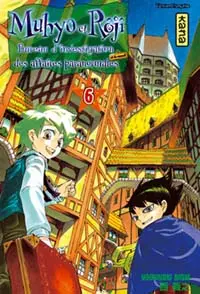 Couverture de l'album Muhyo et Rôjî, Bureau d'investigation des affaires paranormales 6