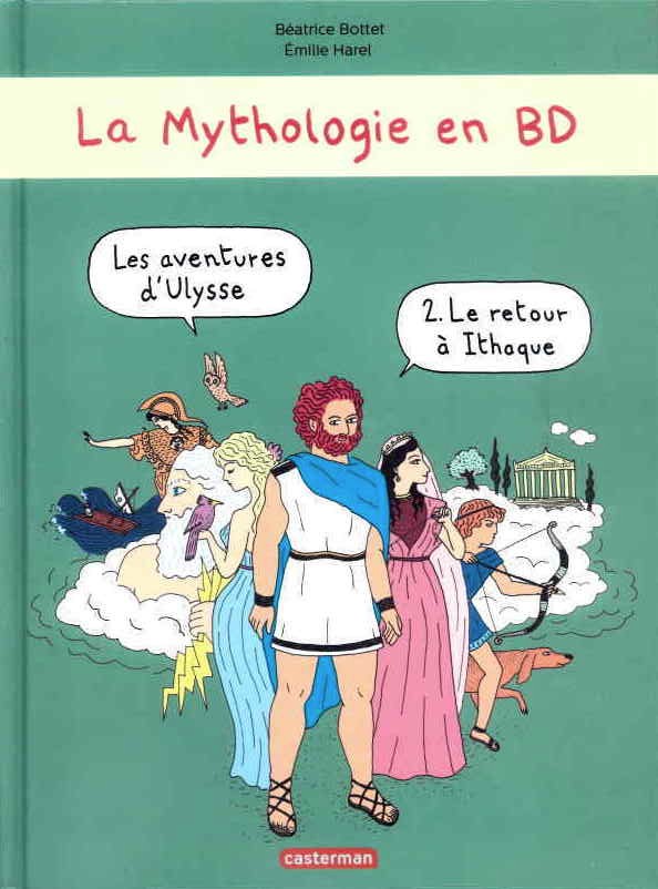 Couverture de l'album La Mythologie en BD Tome 2 Les aventures d'Ulysse - Le retour à Ithaque