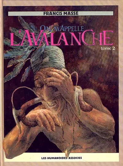 Couverture de l'album On m'appelle l'avalanche Tome 2