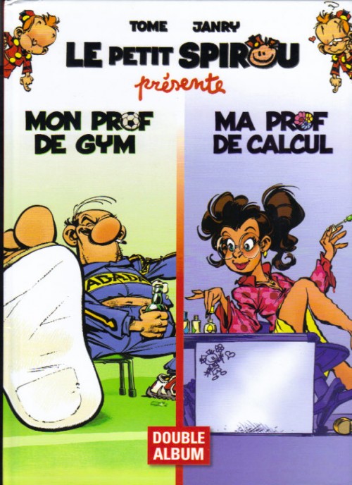 Couverture de l'album Le Petit Spirou présente... Mon prof de gym - Ma prof de calcul