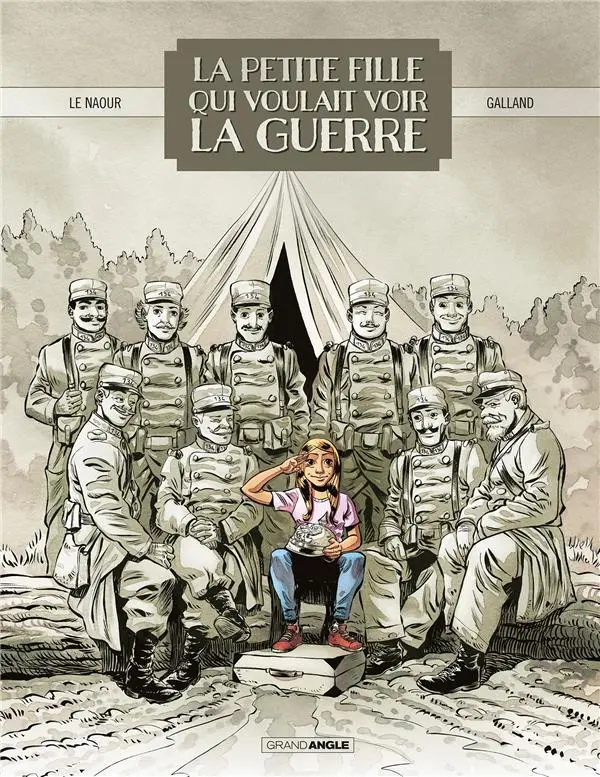 Couverture de l'album La Petite Fille qui voulait voir la guerre