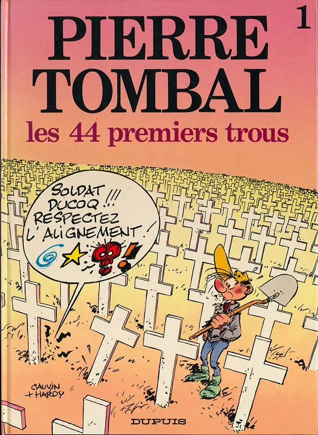 Couverture de l'album Pierre Tombal Tome 1 Les 44 premiers trous
