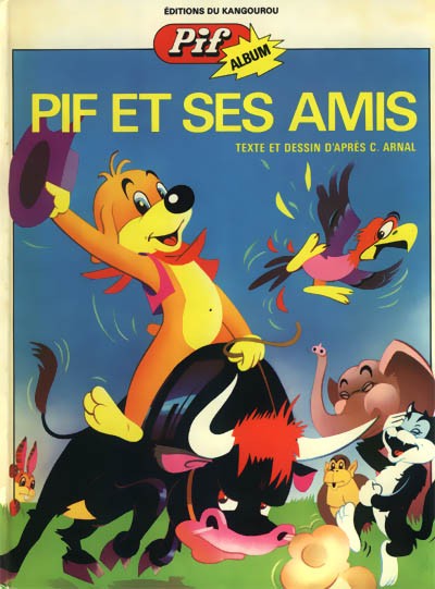 Couverture de l'album Pif le chien Tome 2 Pif et ses amis