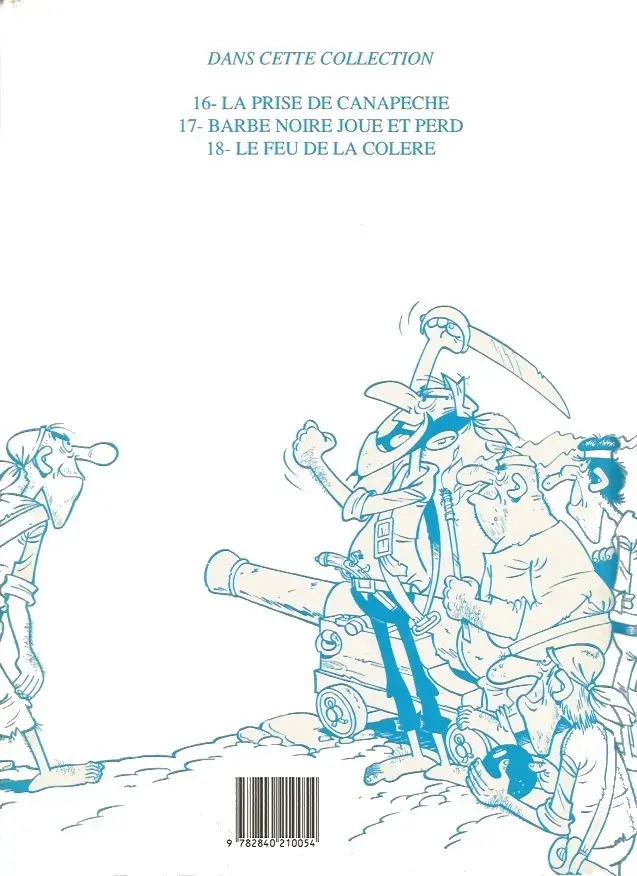 Verso de l'album Le Vieux Nick et Barbe-Noire Tome 16 La prise de Canapêche