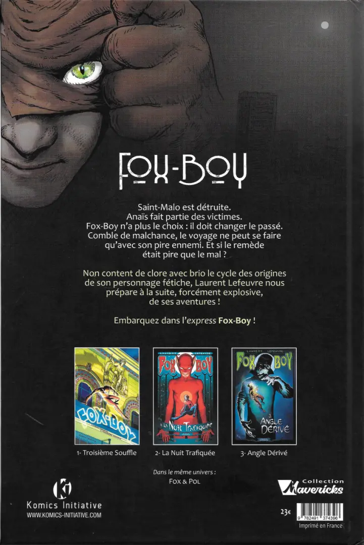Verso de l'album Fox-Boy Komics Initiative Tome 3 Angle Dérivé