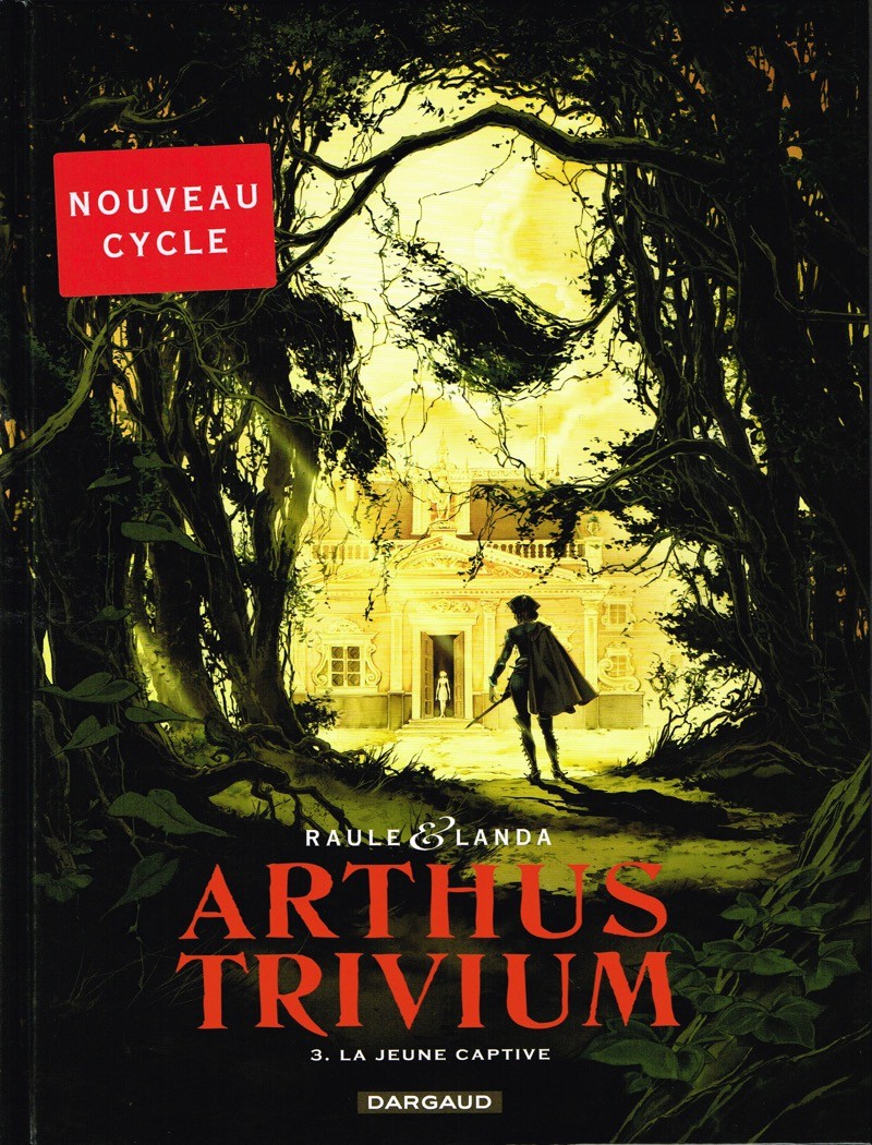 Autre de l'album Arthus Trivium Tome 3 La jeune captive