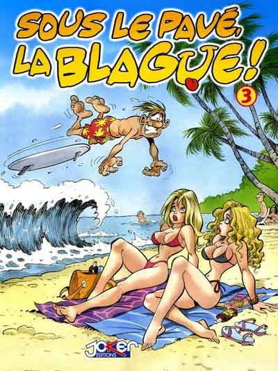 Couverture de l'album Sous le pavé, la blague ! Tome 3