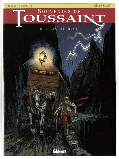 Couverture de l'album Souvenirs de Toussaint Tome 6 L'oiseau bleu
