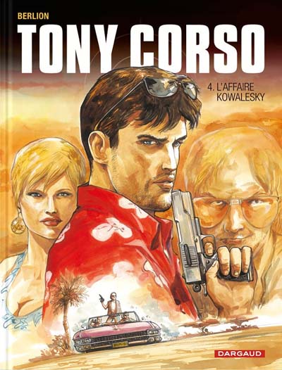 Couverture de l'album Tony Corso Tome 4 L'affaire Kowaleski