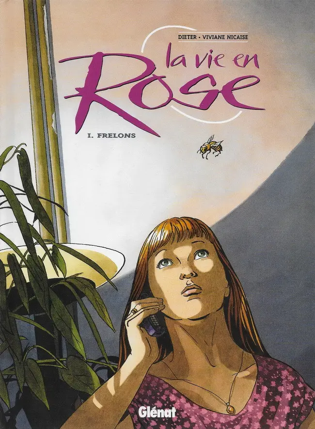 Couverture de l'album La vie en rose Tome 1 Frelons