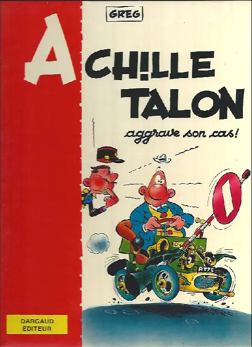 Couverture de l'album Achille Talon Tome 2 Achille Talon aggrave son cas !