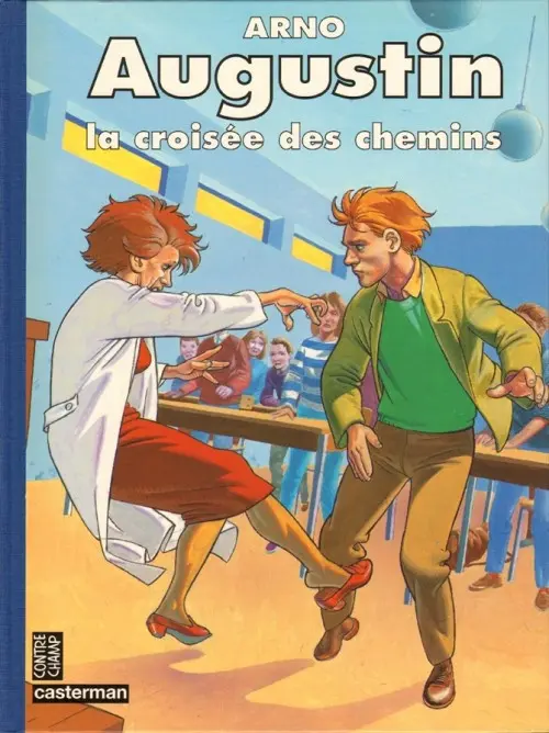 Couverture de l'album Augustin La croisée des chemins