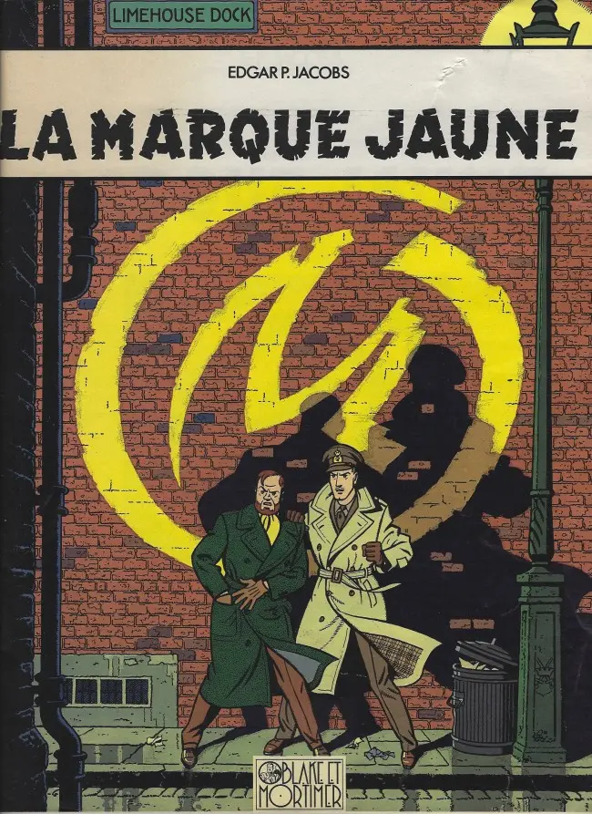 Couverture de l'album Blake et Mortimer Tome 6 La marque jaune
