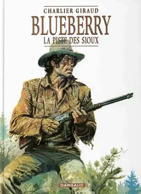 Couverture de l'album Blueberry Tome 9 La piste des Sioux