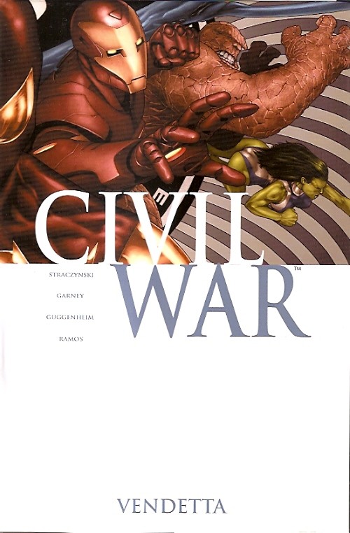 Couverture de l'album Civil War Tome 2 Vendetta