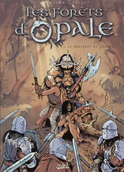 Couverture de l'album Les Forêts d'Opale Tome 1 Le bracelet de Cohars