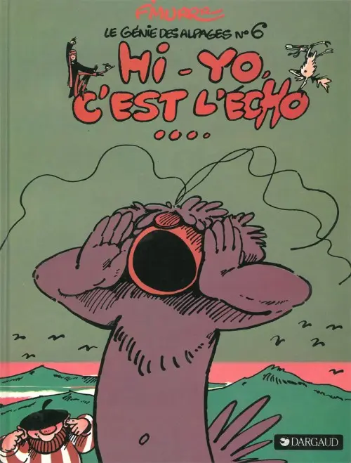 Couverture de l'album Le Génie des Alpages Tome 6 Hi-Yo, c'est l'écho...