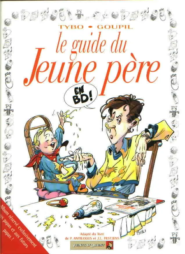 Couverture de l'album Le Guide Tome 1 Le guide du jeune père