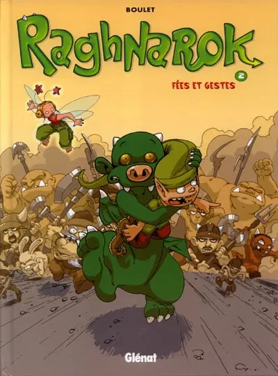 Couverture de l'album Raghnarok Tome 2 Fées et gestes