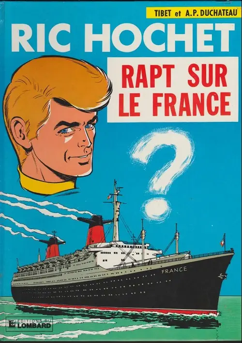Couverture de l'album Ric Hochet Tome 6 Rapt sur le France