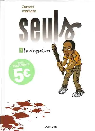 Couverture de l'album Seuls Tome 1 La disparition
