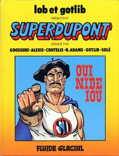 Couverture de l'album SuperDupont Tome 4 Oui nide iou