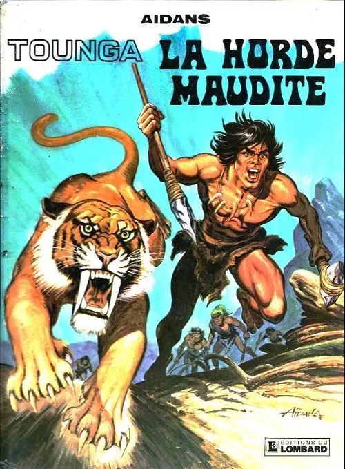 Couverture de l'album Tounga Tome 1 La horde maudite