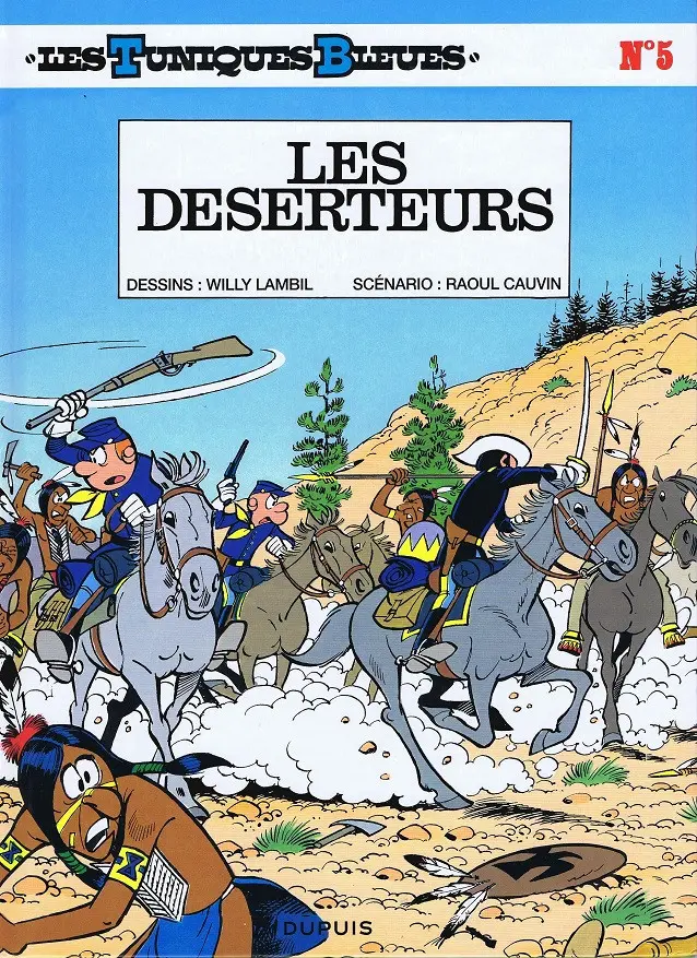 Couverture de l'album Les Tuniques Bleues Tome 5 Les déserteurs