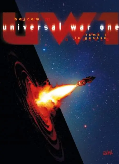 Couverture de l'album Universal War One Tome 1 La genèse