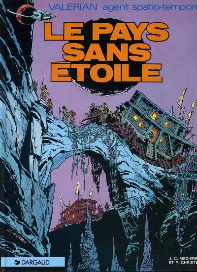 Couverture de l'album Valérian Tome 3 Le pays sans étoile