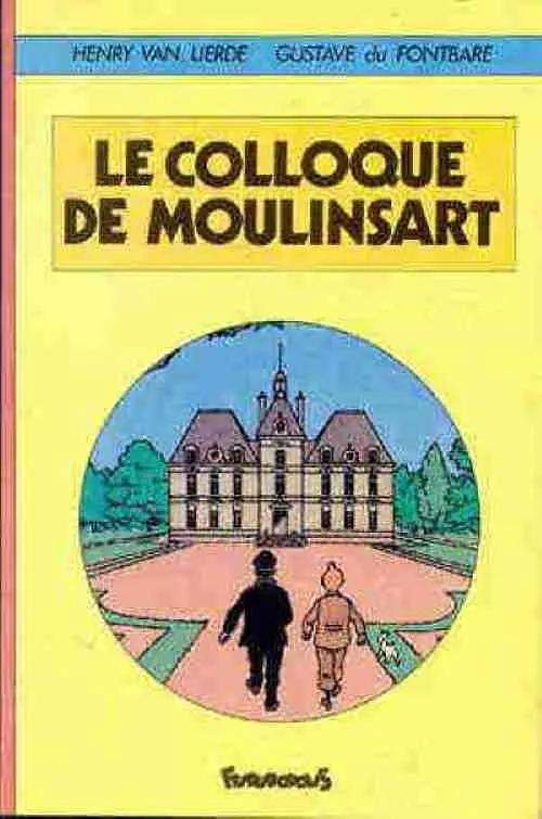 Couverture de l'album Le colloque de Moulinsart