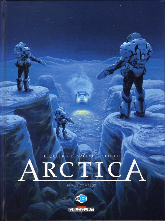 Couverture de l'album Arctica Tome 10 Le complot
