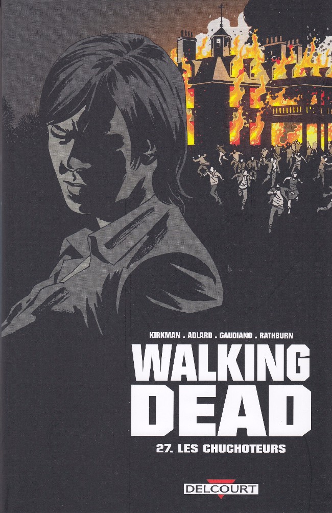 Couverture de l'album Walking Dead Tome 27 Les Chuchoteurs