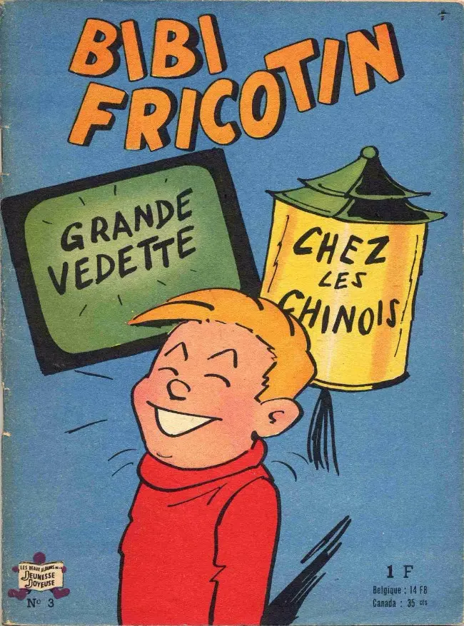 Couverture de l'album Bibi Fricotin N° 3 Bibi Fricotin grande vedette - Bibi Fricotin chez les Chinois