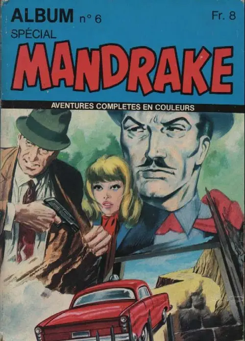 Couverture de l'album Spécial Mandrake Album N° 6 Tomes 17 et 18