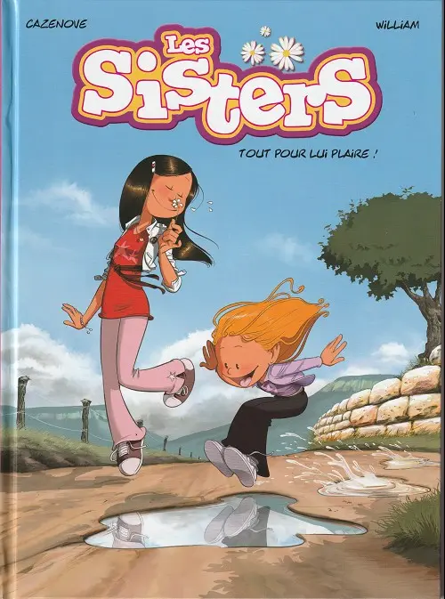 Couverture de l'album Les Sisters Tome 8 Tout pour lui plaire !